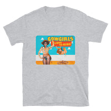 Load image into Gallery viewer, Cowgirls Love To Ride T-Shirt