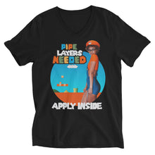 Load image into Gallery viewer, Pipe Layers Needed V-Neck T-Shirt